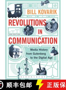 【3-4周达】Revolutions in Communication: Media History from Gutenberg to the Digital Age [9781628924787]