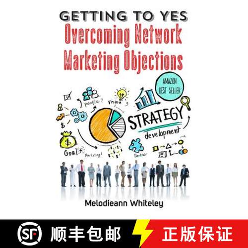 【3-4周达】精装 Getting to Yes: Overcoming Network Marketing Objections [9781947256835]