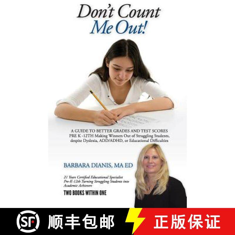 【3-4周达】Don't Count Me Out! A GUIDE TO BETTER GRADES AND TEST SCORES PRE K -12TH [9781105992681]