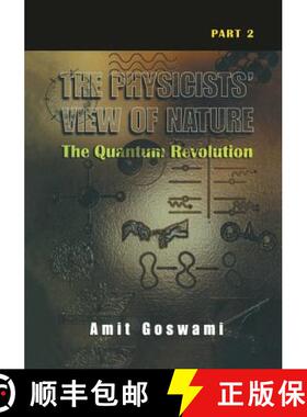 【3-4周达】The Physicists' View of Nature Part 2 : The Quantum Revolution [9781461351184]