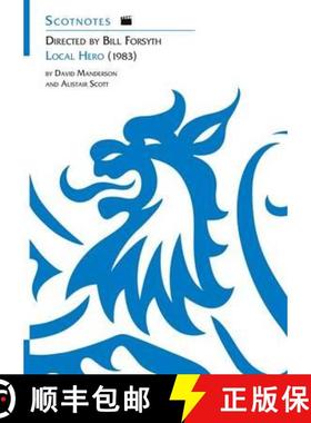 【3-4周达】Directed by Bill Forsyth: Local Hero (1983): (Scotnotes Study Guides) [9781906841041]