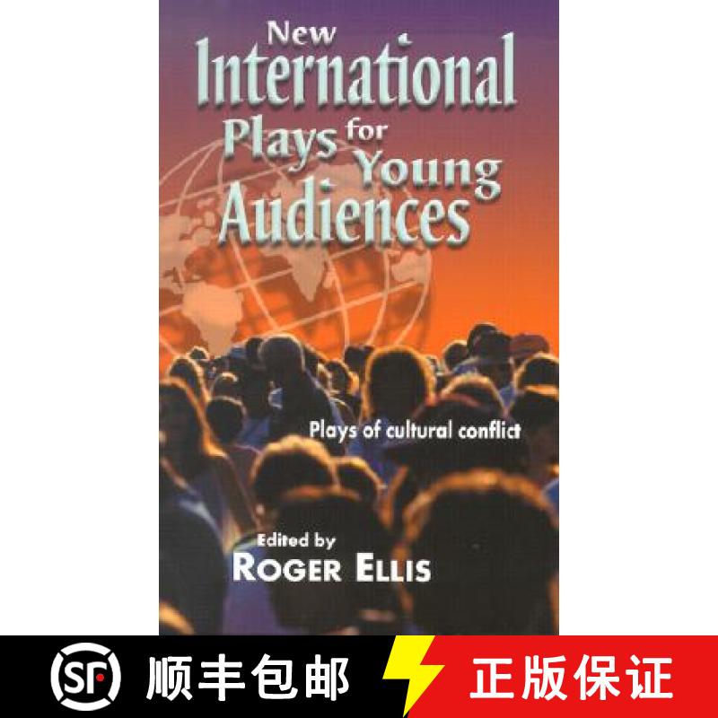 【4周达】New International Plays for Young Audiences: Plays of Cultural Conflict [9781566080811]