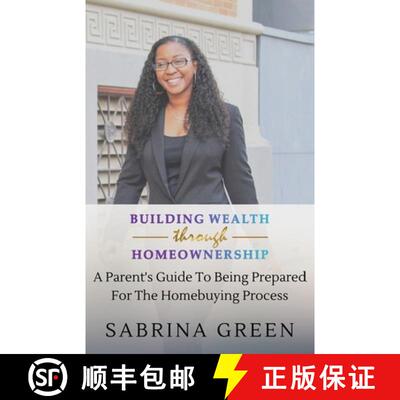 【2-3周达】Building Wealth Through Homeownership [9780578836478]