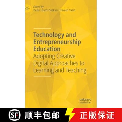 【3-4周达】Technology and Entrepreneurship Education : Adopting Creative Digital Approaches to Learni... [9783030842918]