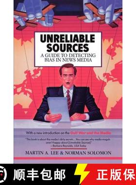 【3-4周达】Unreliable Sources: a Guide to Detecting Bias in the News Media [9780818405617]