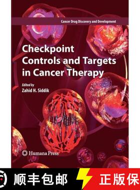 【3-4周达】Checkpoint Controls and Targets in Cancer Therapy [9781617796357]