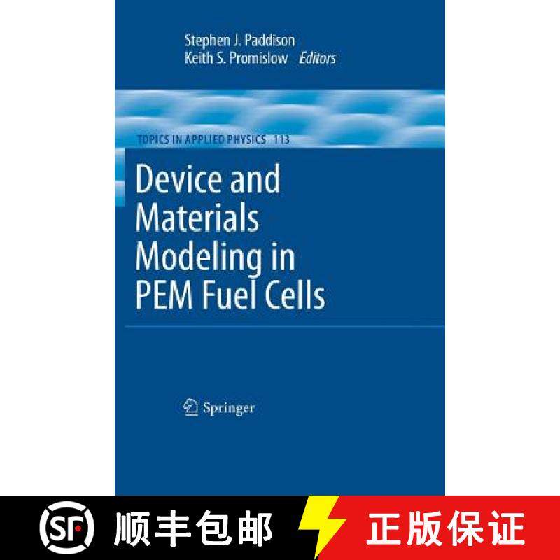 【3-4周达】Device and Materials Modeling in Pem Fuel Cells [9781489988317]
