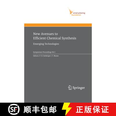 【3-4周达】New Avenues to Efficient Chemical Synthesis : Emerging Technologies [9783642420849]