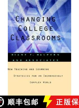 【3-4周达】Changing College Classrooms: New Teaching And Learning Strategies For An Increasingly Comp... [9781555426439]