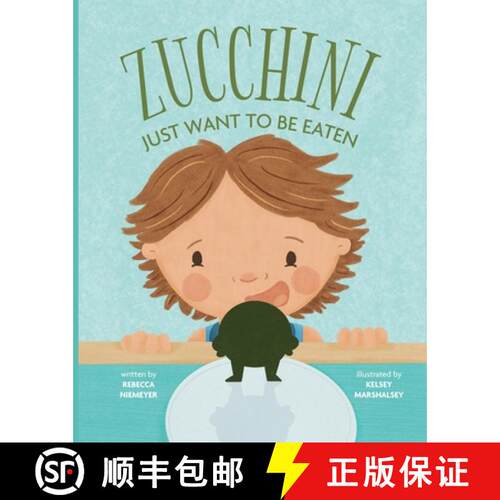 【3-4周达】Zucchini Just Want to be Eaten [9798992549300]