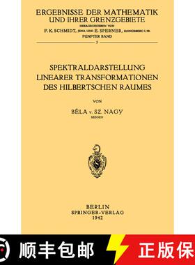 【3-4周达】Spektraldarstellung Linearer Transformationen des Hilbertschen Raumes [9783642983542]