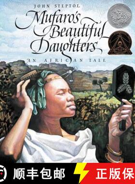 【3-4周达】Mufaro's Beautiful Daughters: A Caldecott Honor Award Winner [9780688040451]