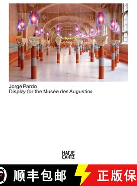 Jorge Pardo : Display for the Musee des Augustins: Display for the Musee des Augustins [9783775744621]