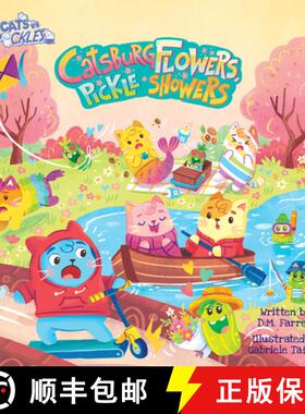 【3-4周达】Catsburg Flowers, Pickle Showers [9781948206563]