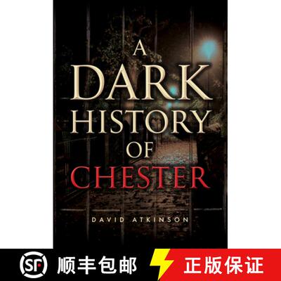 【3-4周达】A Dark History of Chester [9781398121331]