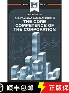 【3-4周达】An Analysis of C.K. Prahalad and Gary Hamel's the Core Competence of the Corporation [9781912302192]