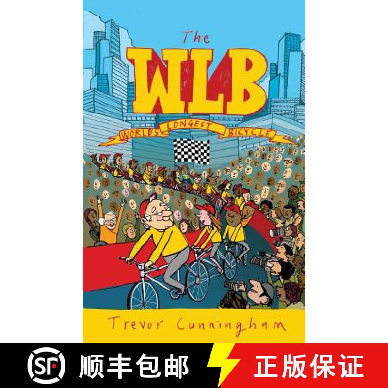 预订 WLB - The World's Longest Bicycle [9781911175629]