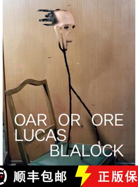 【3-4周达】Lucas Blalock: Oar or Ore [9781942884682]