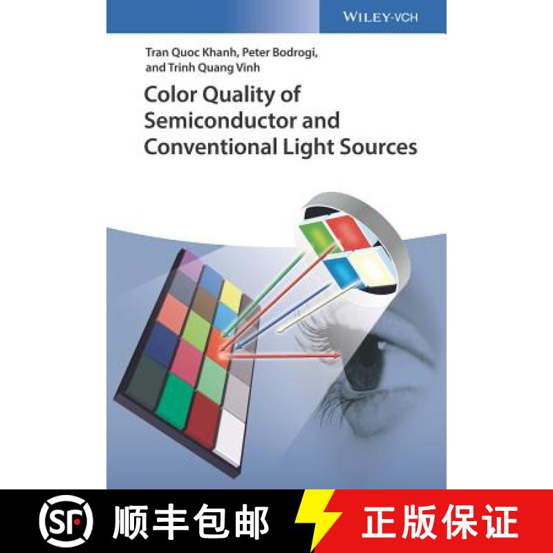 【3-4周达】Color Quality Of Semiconductor And Conventional Light Sources [Wiley物理和天文] [9783527341665]