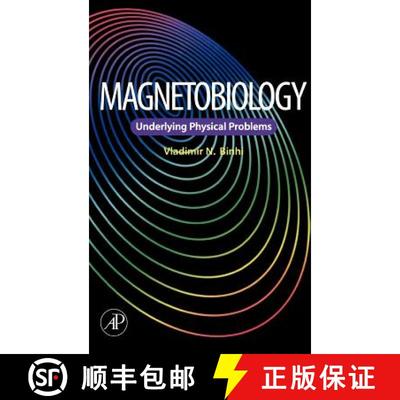 【3-4周达】Magnetobiology: Underlying Physical Problems [9780121000714]
