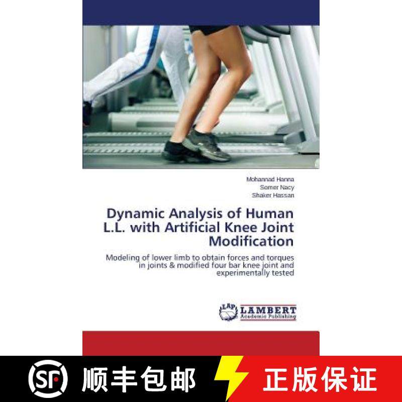 预订 Dynamic Analysis of Human L.L. with Artificial Knee Joint Modification [9783659686856]