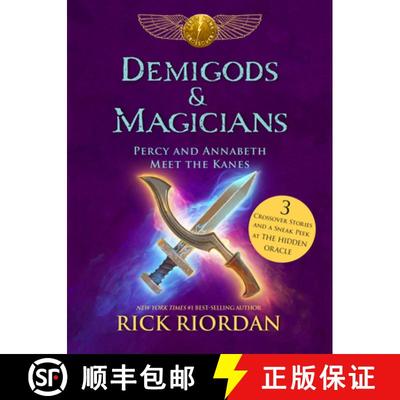 现货 Demigods & Magicians: Percy and Annabeth Meet the Kanes [9781484732786]