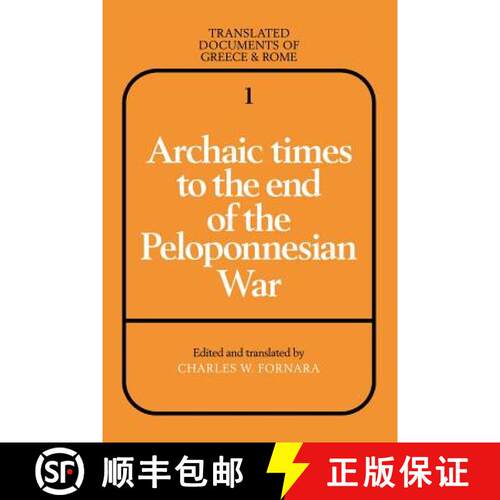 【3-4周达】Archaic Times to the End of the Peloponnesian War: - Archaic Times to the End of the Pelop... [9780521299466]