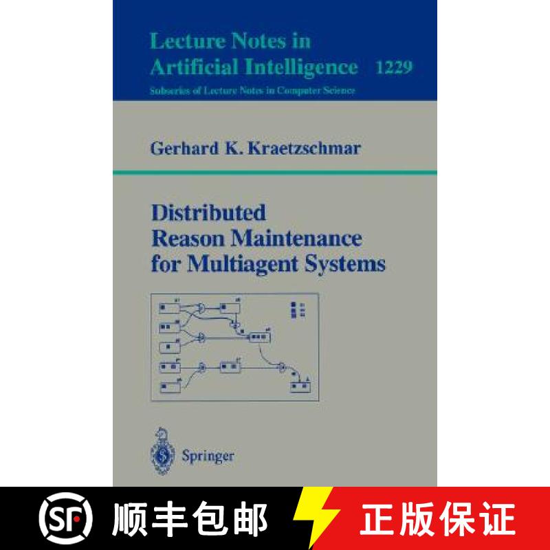 【4周达】Distributed Reason Maintenance for Multiagent Systems [9783540636069]