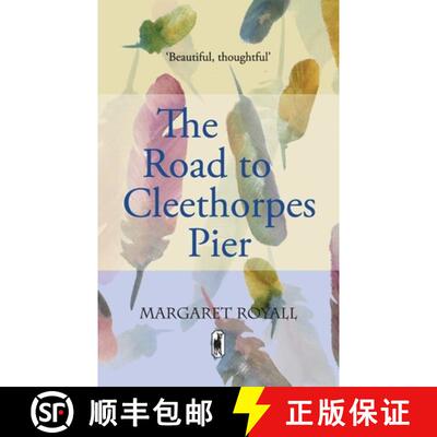 【3-4周达】Road to Cleethorpes Pier: A 'beautiful, thoughtful' memoir with poetry [9781999870577]