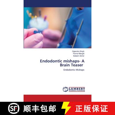 预订 Endodontic mishaps- A Brain Teaser [9786203846836]