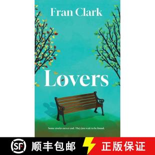 【3-4周达】Lovers: A joyful and emotional read with heart and hope [9780993338137]