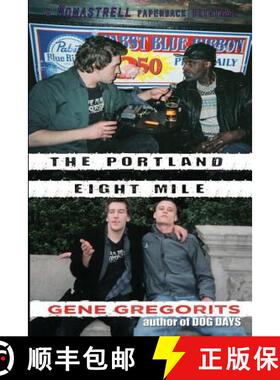预订 The Portland Eight Mile [9780692235492]