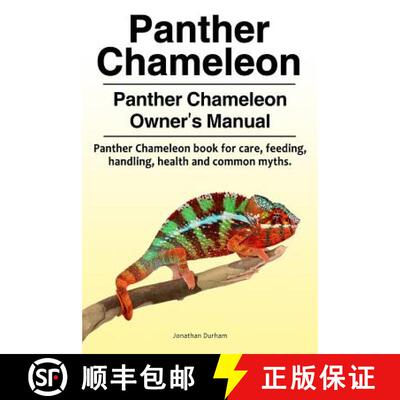 【3-4周达】Panther Chameleon. Panther Chameleon Owner's Manual. Panther Chameleon book for care, feed... [9781788650304]