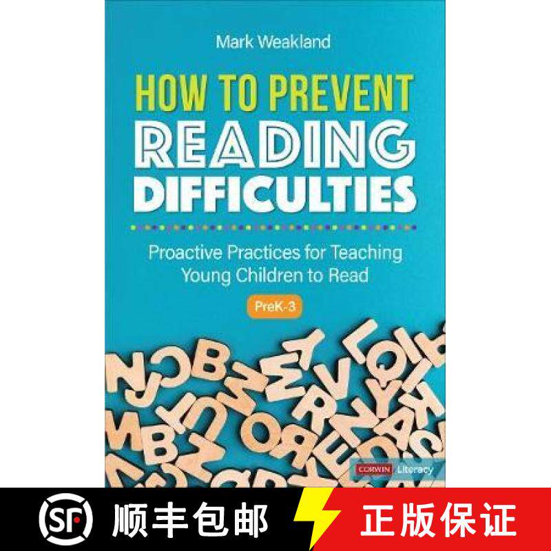 【3-4周达】How to Prevent Reading Difficulties, Grades PreK-3: Proactive Practices for Teaching Young... [9781071823439]
