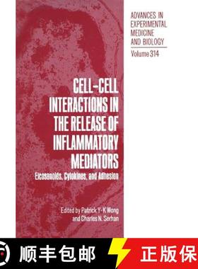 【3-4周达】Cell-Cell Interactions in the Release of Inflammatory Mediators: Eicosanoids, Cytokines, a... [9781468460261]