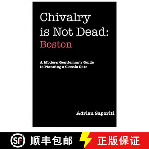 【3-4周达】Chivalry is Not Dead: Boston [9780984057283]
