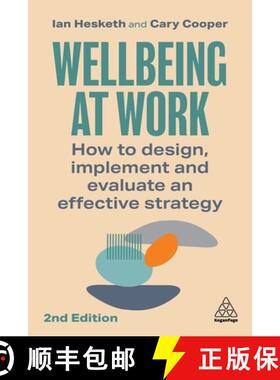 【3-4周达】Wellbeing at Work: How to Design, Implement and Evaluate an Effective Strategy [9781398612068]