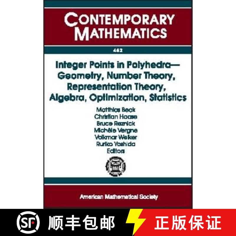 【3-4周达】Integer Points in Polyhedra: Geometry, Number Theory, Representation Theory, Algebra, Opti... [9780821841730]