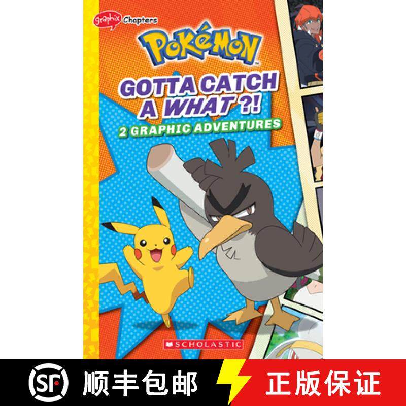 预订 Gotta Catch a What!? (Pokémon: Graphic Collection #3) [9781338819946]