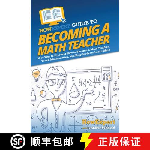 【3-4周达】HowExpert Guide to Becoming a Math Teacher: 101 Tips to Discover How to Become a Math Teac... [9781648919923]
