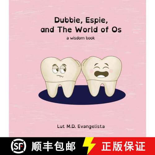 【3-4周达】Dubbie, Espie, and The World of Os: a wisdom book [9798234024176]