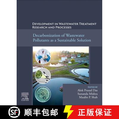 【3-4周达】Decarbonization of Wastewater Pollutants as a Sustainable Solution: Developments in Wastew... [9780443330629]