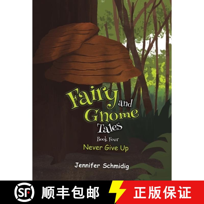 【2-3周达】Fairy and Gnome Tales – Book Four: Never Give Up [9798891550520]