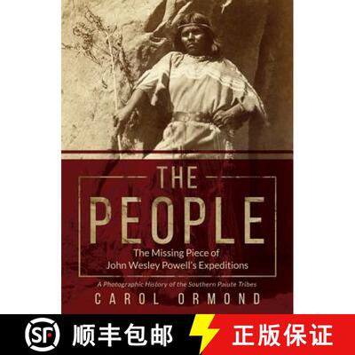 【2-3周达】The People: The Missing Piece of John Wesley Powell's Expeditions [9781684548941]