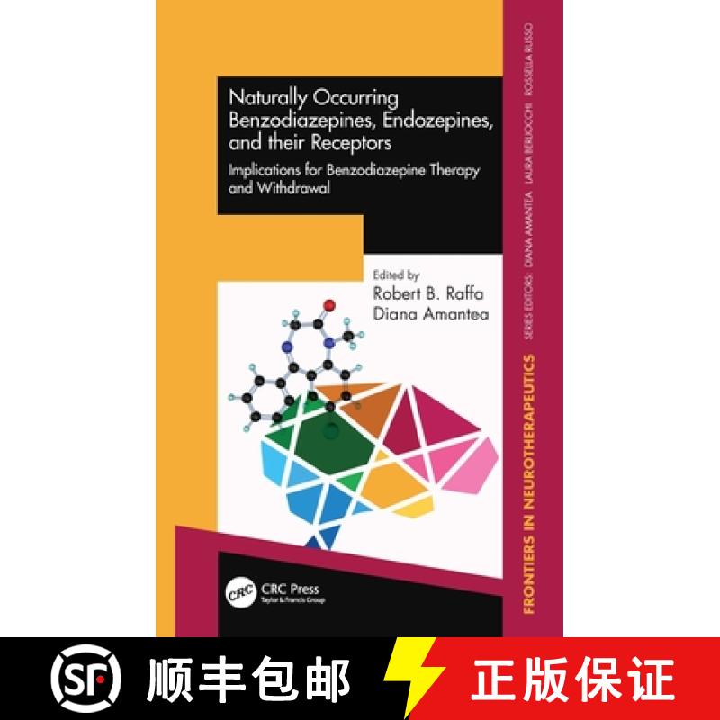 【4周达】Naturally Occurring Benzodiazepines, Endozepines, and their Receptors: Implications for Benz... [9780367409067]
