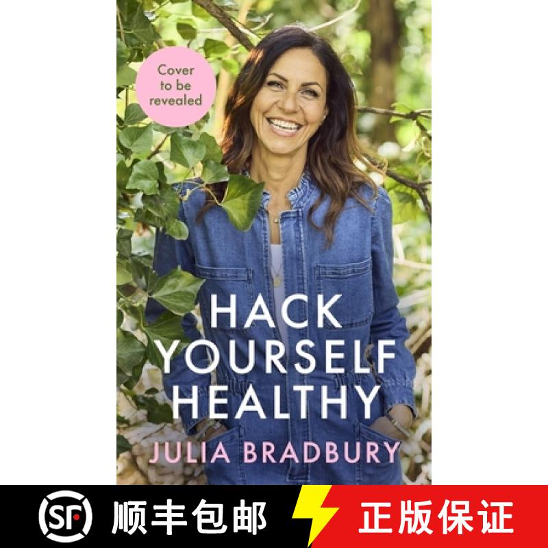 【3-4周达】Hack Yourself Healthy : Reclaim your health to boost your energy, clear your mind and live... [9780349436258]