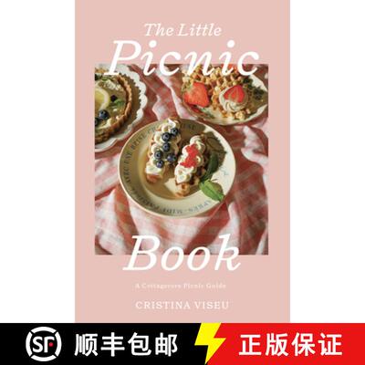 【3-4周达】精装 The Little Picnic Book: A Cottagecore Picnic Guide (Picnic Book, Brunch Ideas, Cottag... [9781684814411]