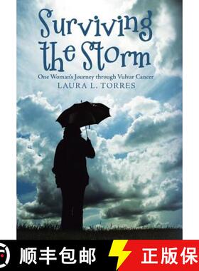 预订 Surviving the Storm: One Woman'S Journey Through Vulvar Cancer [9781973615248]