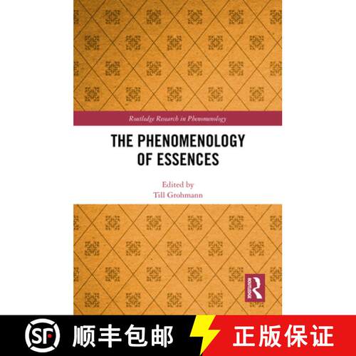 【3-4周达】精装 The Phenomenology of Essences [9781032511238]
