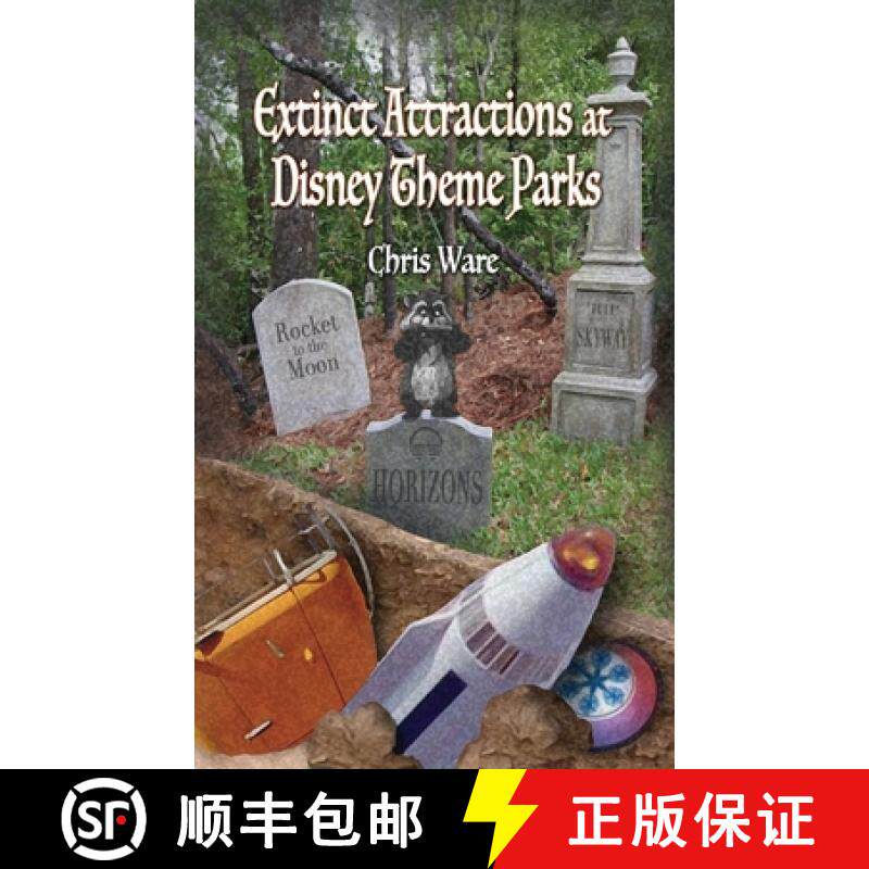 【3-4周达】Extinct Attractions at Disney Theme Parks [9798896092568]